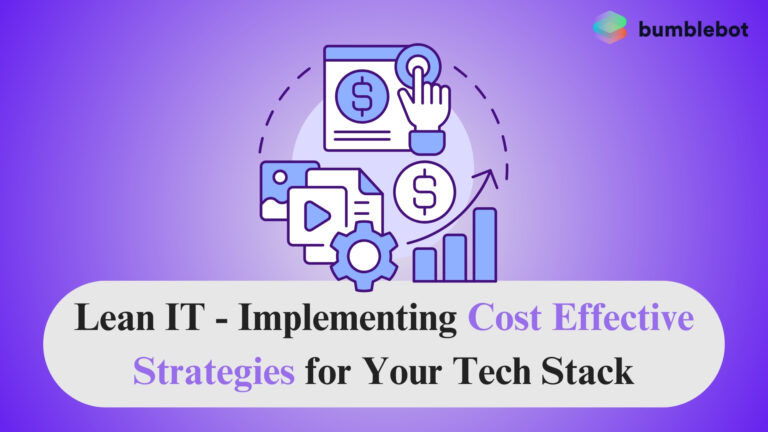 Lean IT: Implementing Cost-Effective Strategies for Tech