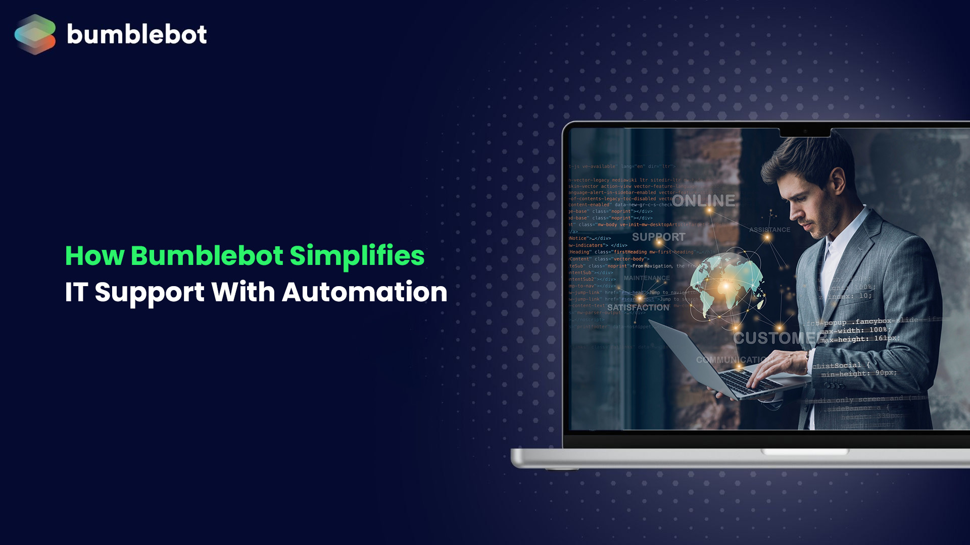 How Bumblebot Simplifies IT Support With Automation